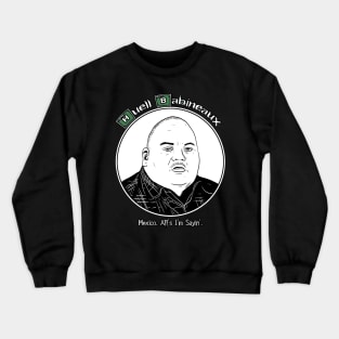 Huell Babineaux - Breaking Bad Crewneck Sweatshirt